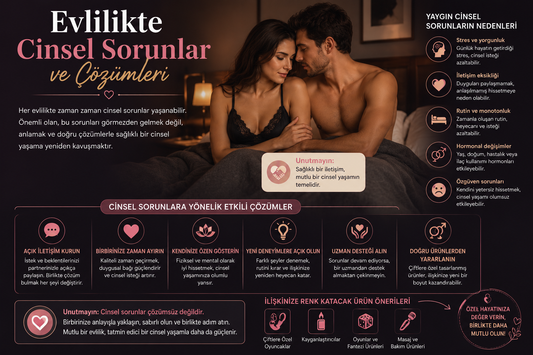 Evlilikte Cinsel Sorunlar ve Çözümleri